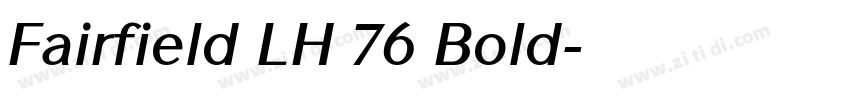 Fairfield LH 76 Bold字体转换